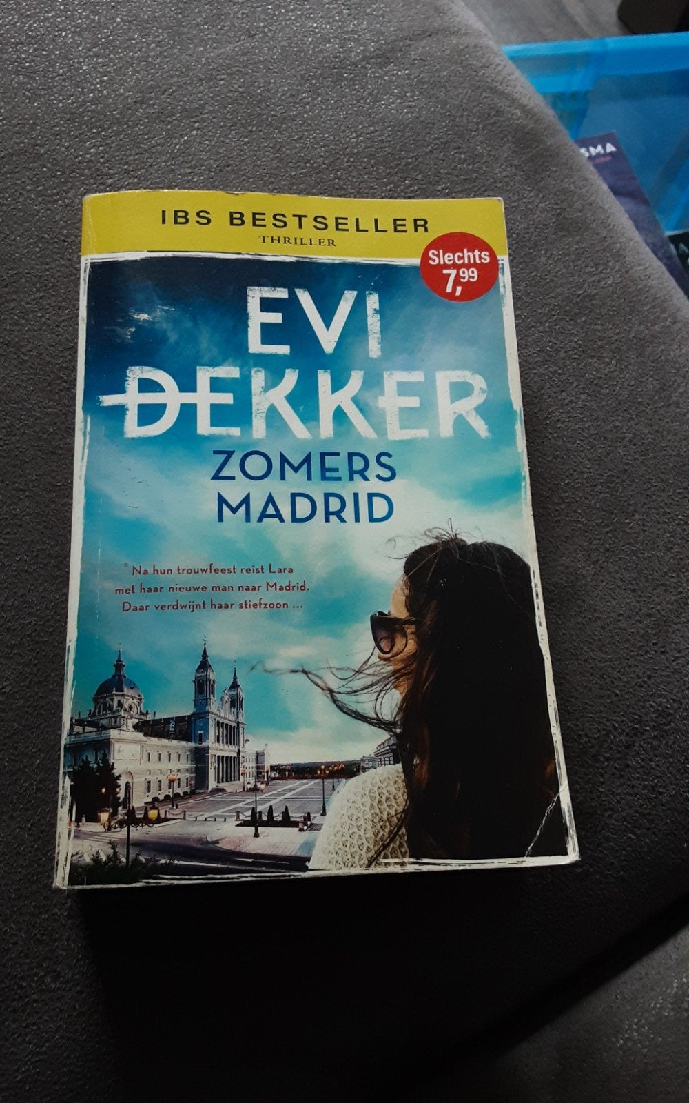 Evi Dekker - Zomers Madrid (Thriller), Boeken, Ophalen of Verzenden, Zo goed als nieuw, Evi Dekker