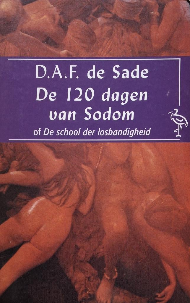 D.A.F. de Sade - De 120 dagen van Sodom (Ex.2), Ophalen of Verzenden, Gelezen, Europa overig