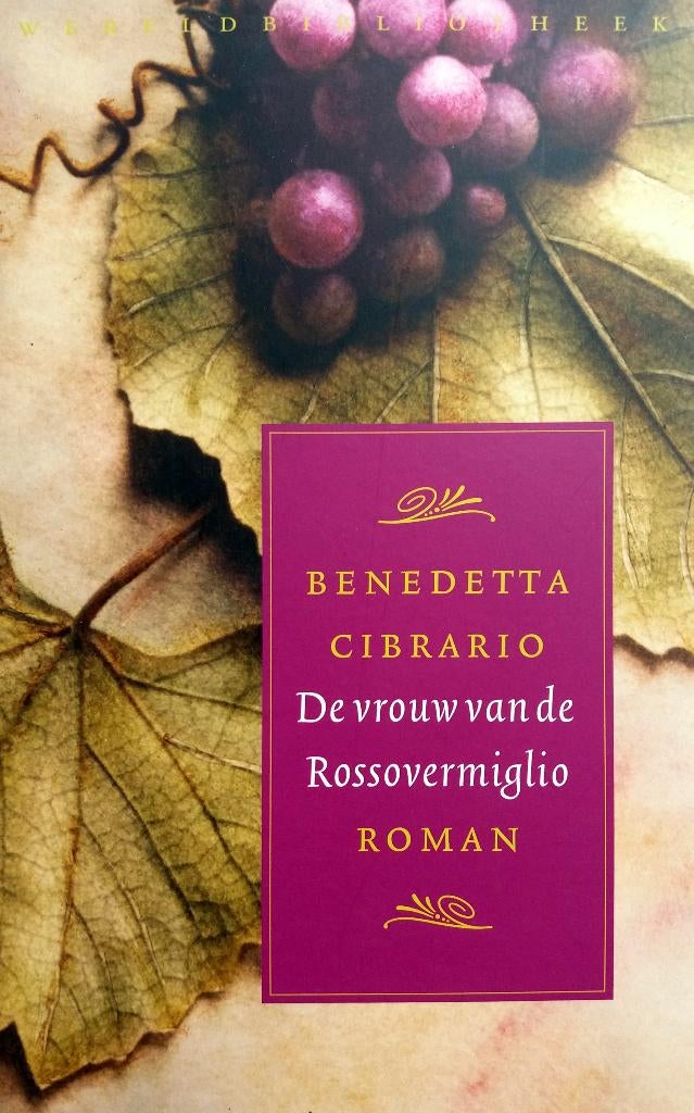Benedetta Cibrario - De vrouw van de Rossovermiglio, Ophalen of Verzenden, Zo goed als nieuw, Europa overig