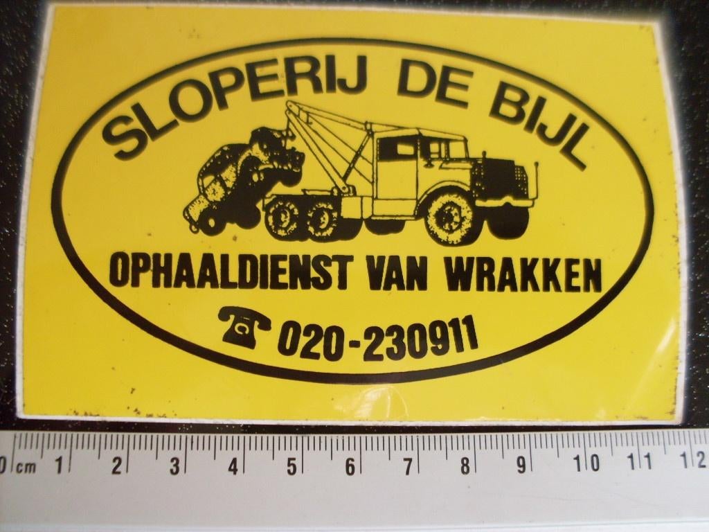 sticker sloperij de bijl ophaaldienst wrakken autosloperij, Verzenden, Zo goed als nieuw, Bedrijf of Vereniging