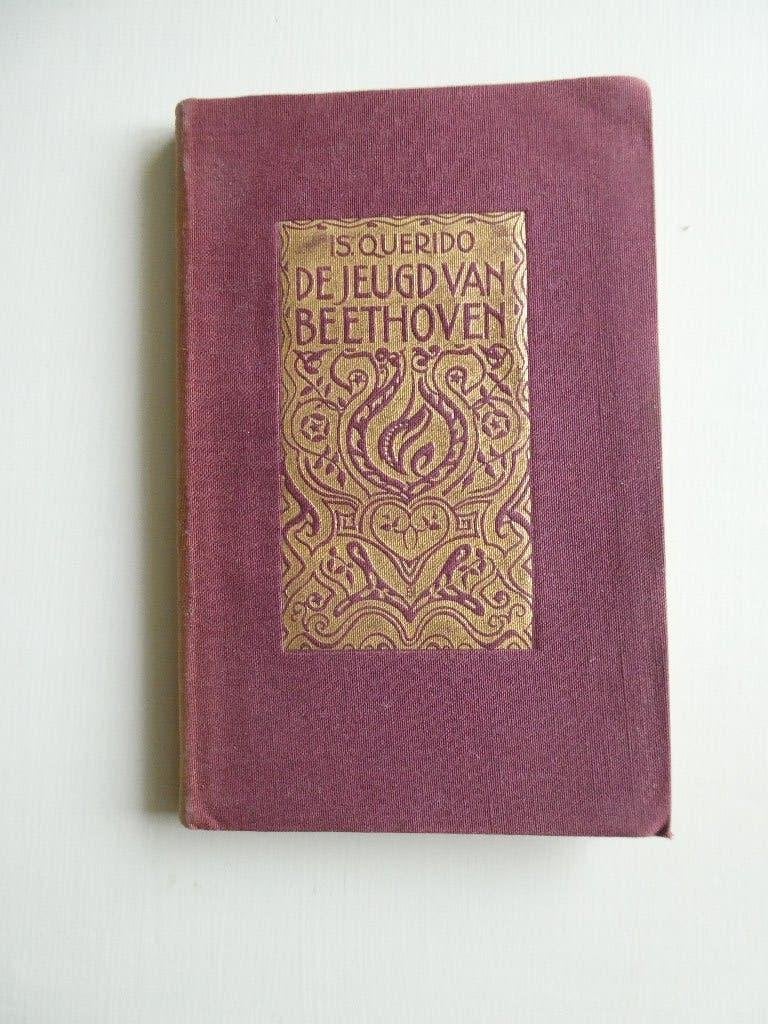Boek "De jeugd van Beethoven" door Isr. Querido uit 1919, Antiek en Kunst, Ophalen of Verzenden, Israel Querido