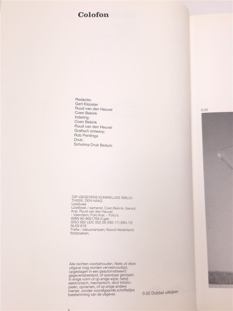 IJzelboek — IJzelregen Nederland maart 1987 Fotoboek, Ophalen of Verzenden, Gelezen