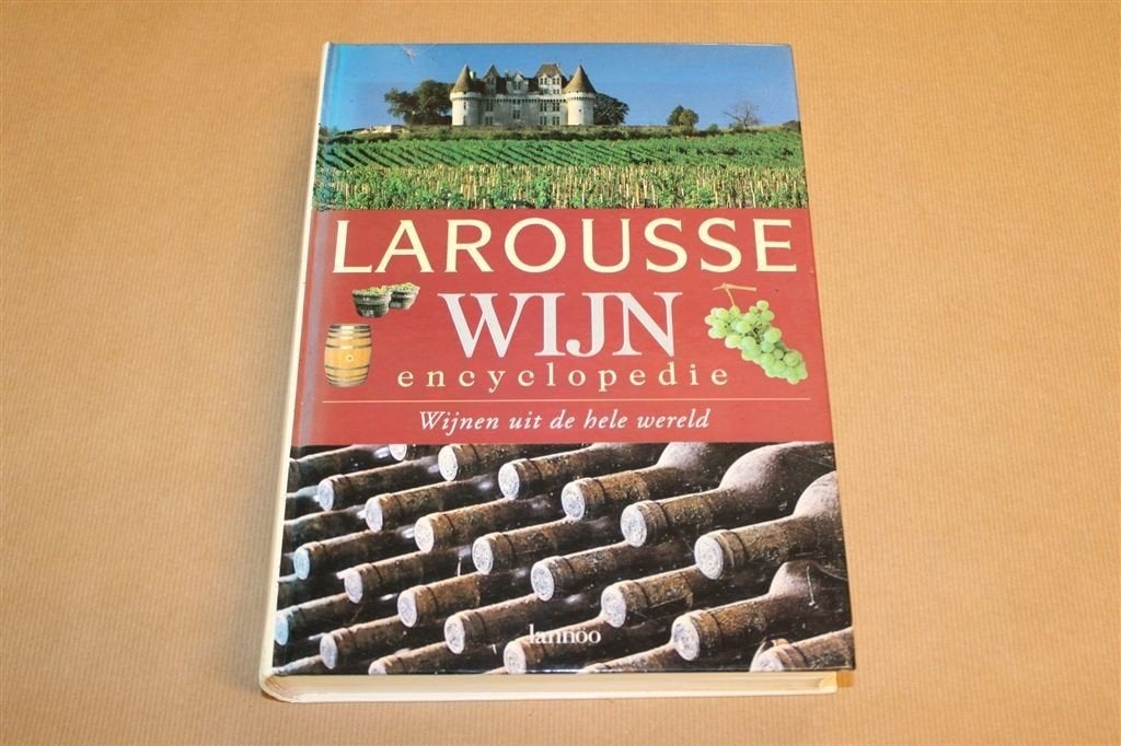Larousse Wijn Encyclopedie — 608 pag, Groot Formaat, Ophalen of Verzenden, Gelezen, Frankrijk