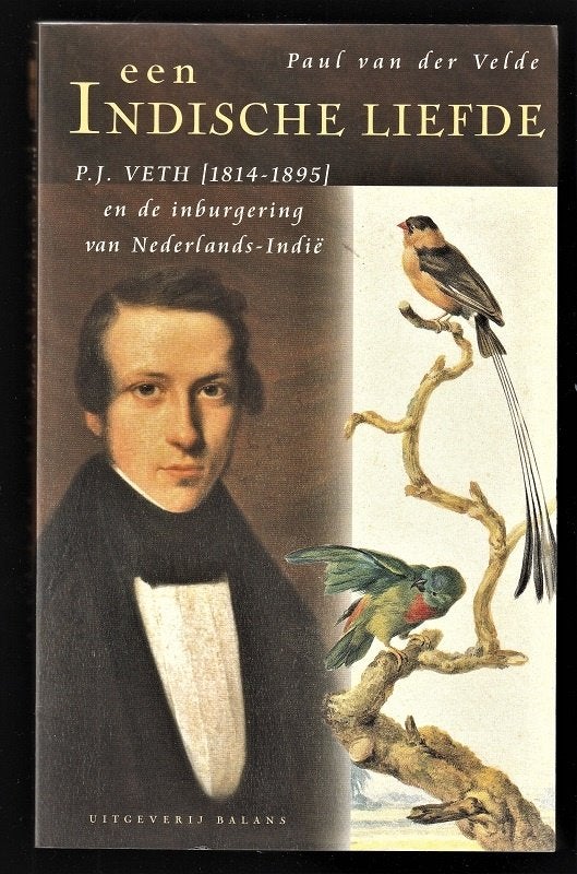 EEN INDISCHE LIEFDE - Veth - de inburgering van Ned. Indie, Ophalen of Verzenden, Nieuw