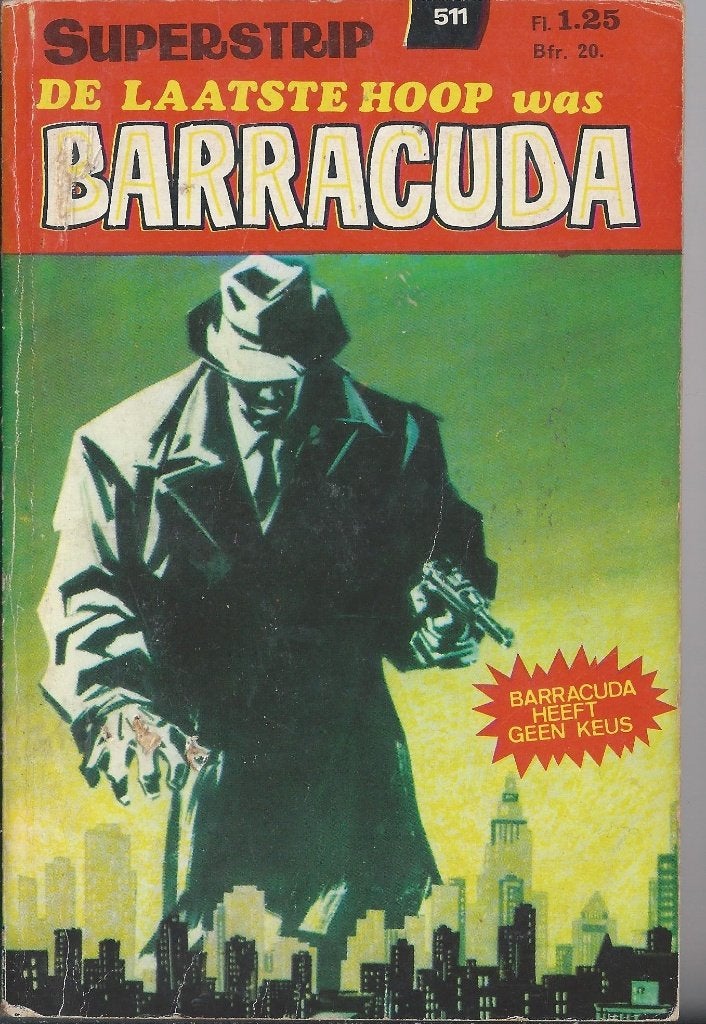 1 Barracuda De laatste hoop, 126 Bladzijde etc., Boeken, Meerdere stripboeken, Ophalen of Verzenden, Gelezen