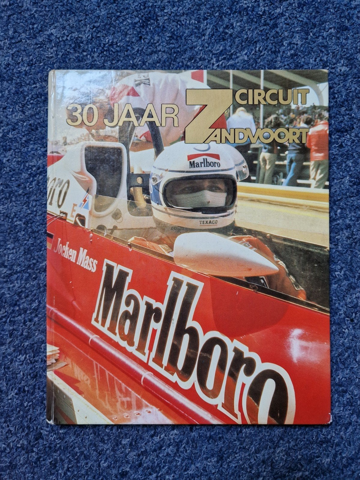 30 Jaar Circuit Zandvoort - Jochen Mass Marlboro, Ophalen of Verzenden, Gelezen, Algemeen, Onbekend