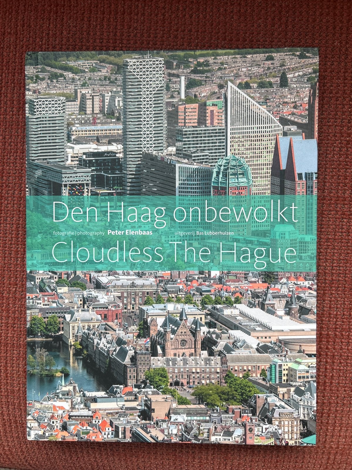 Den Haag onbewolkt - Cloudless The Hague, Boeken, Ophalen of Verzenden, Zo goed als nieuw, Nederland