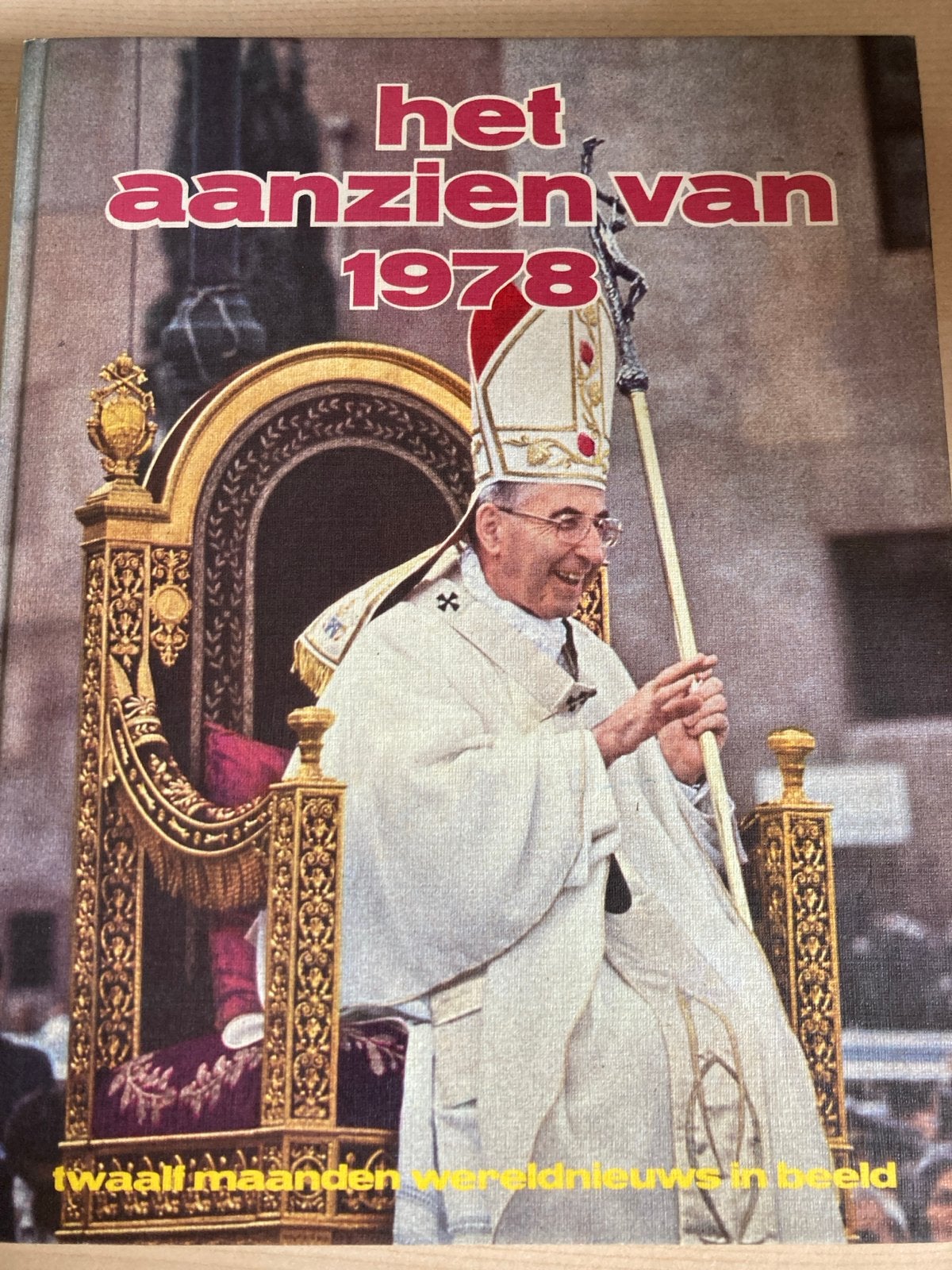Het Aanzien van 1978: Jaaroverzicht met Nieuwsfoto's, Boeken, Ophalen of Verzenden, 20e eeuw of later, Gelezen