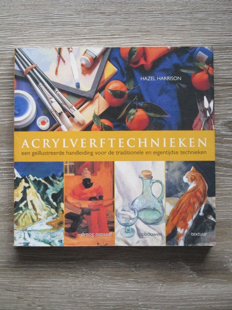 Acrylverftechnieken - Hazel Harrison, Boeken, Ophalen of Verzenden, Gelezen
