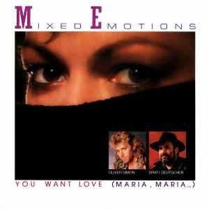 Mixed Emotions – You Want Love (Maria, Maria...) NM / 24-6, Ophalen of Verzenden, Zo goed als nieuw, 12 inch