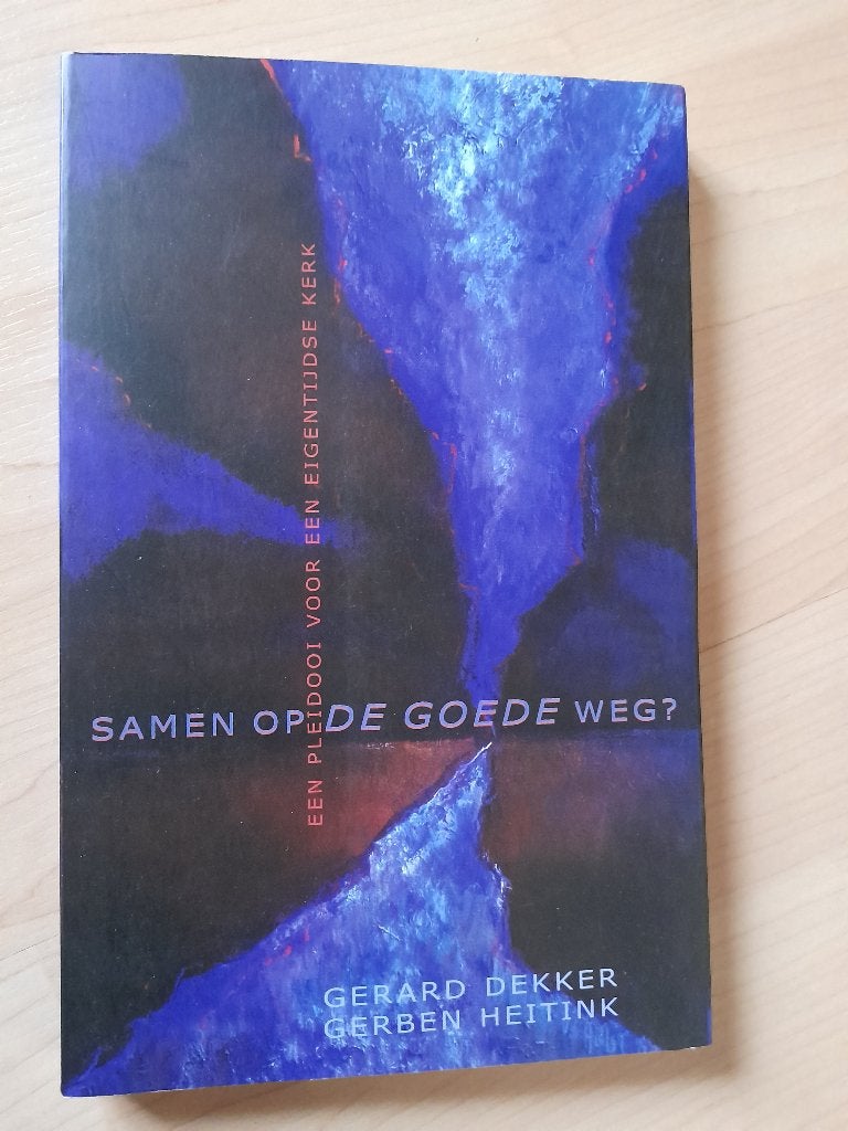 NIEUW SAMEN OP DE GOEDE WEG Gerard Dekker / Gerben Heitink, Ophalen of Verzenden, Nieuw