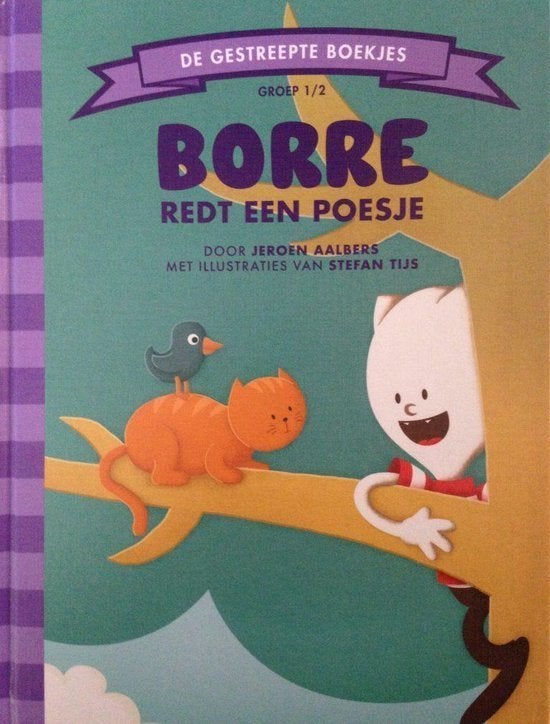 6 gestreepte boekjes groep 1/2 o.a. Borre redt een poesje, Boeken, Fictie algemeen, Jongen of Meisje, Ophalen of Verzenden, Zo goed als nieuw