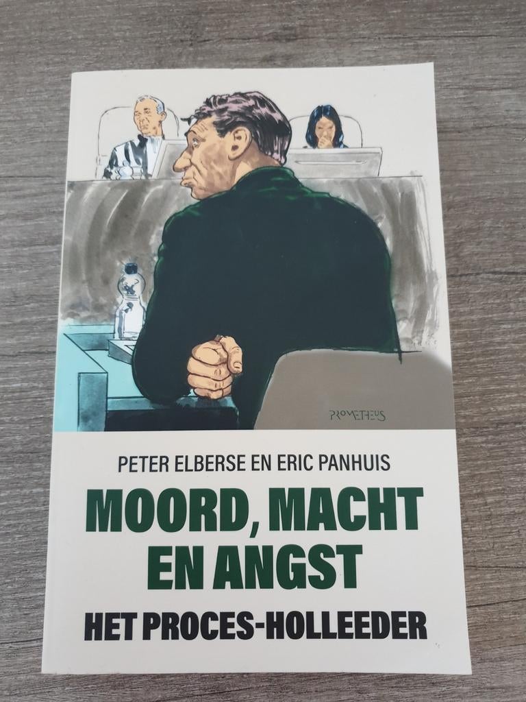 Moord, Macht en Angst: Het Proces-Holleeder, Ophalen of Verzenden, Gelezen