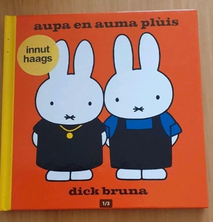 Dick Bruna - aupa en auma plùis innut haags, Boeken, Ophalen of Verzenden, Zo goed als nieuw, Dick Bruna