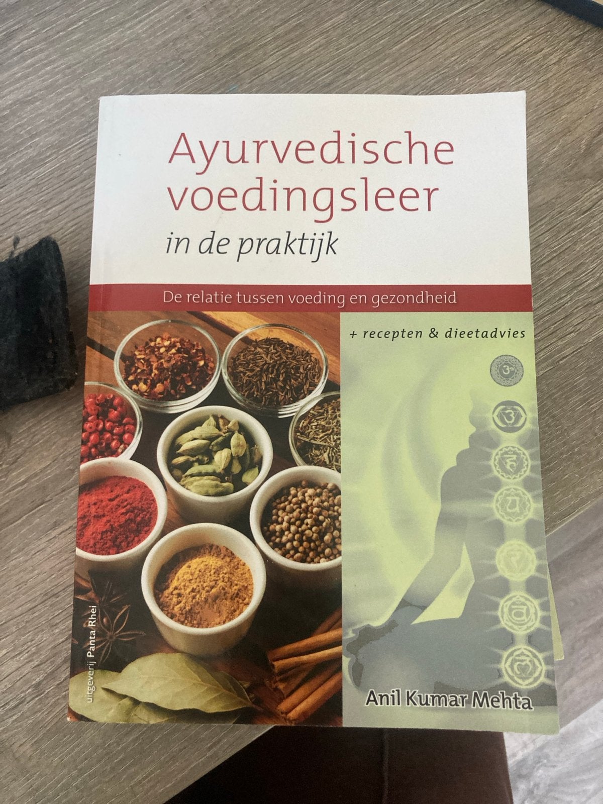 Ayurvedische voedingsleer in de praktijk - Anil Kumar Mehta, Ophalen of Verzenden, Gelezen, Dieet en Voeding