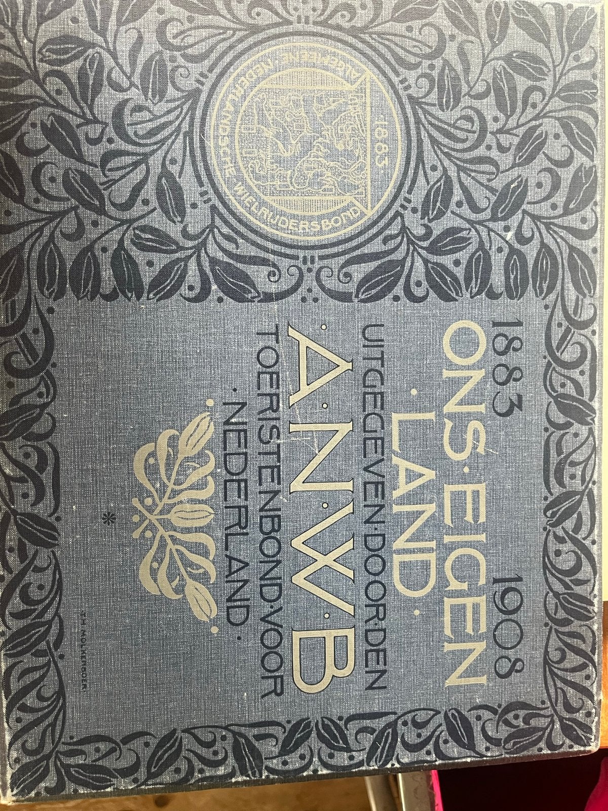 ANWB Ons Eigen Land 1883-1908 - Jan Feith, Henri Meijer, Reisgids of -boek, ANWB, Benelux, Ophalen