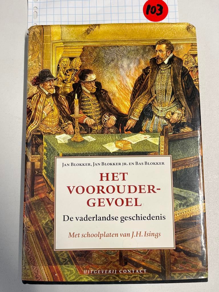 Het Vooroudergevoel - De vaderlandse geschiedenis, Ophalen of Verzenden, 20e eeuw of later, Zo goed als nieuw