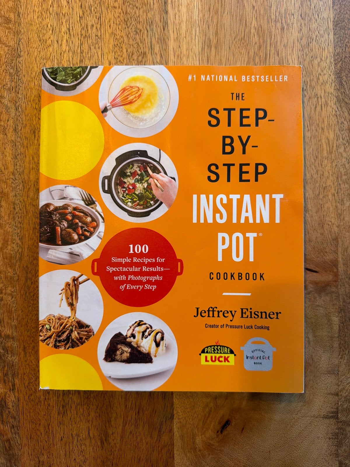 The Step-by-Step Instant Pot Cookbook - Jeffrey Eisner, Ophalen of Verzenden, Zo goed als nieuw, Overige gebieden, Voorgerechten en Soepen