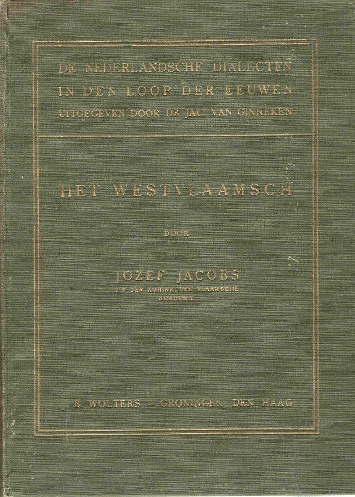 Het Westvlaamsch van de oudste tijden tot heden, Ophalen of Verzenden, Gelezen, Jozef Jacobs