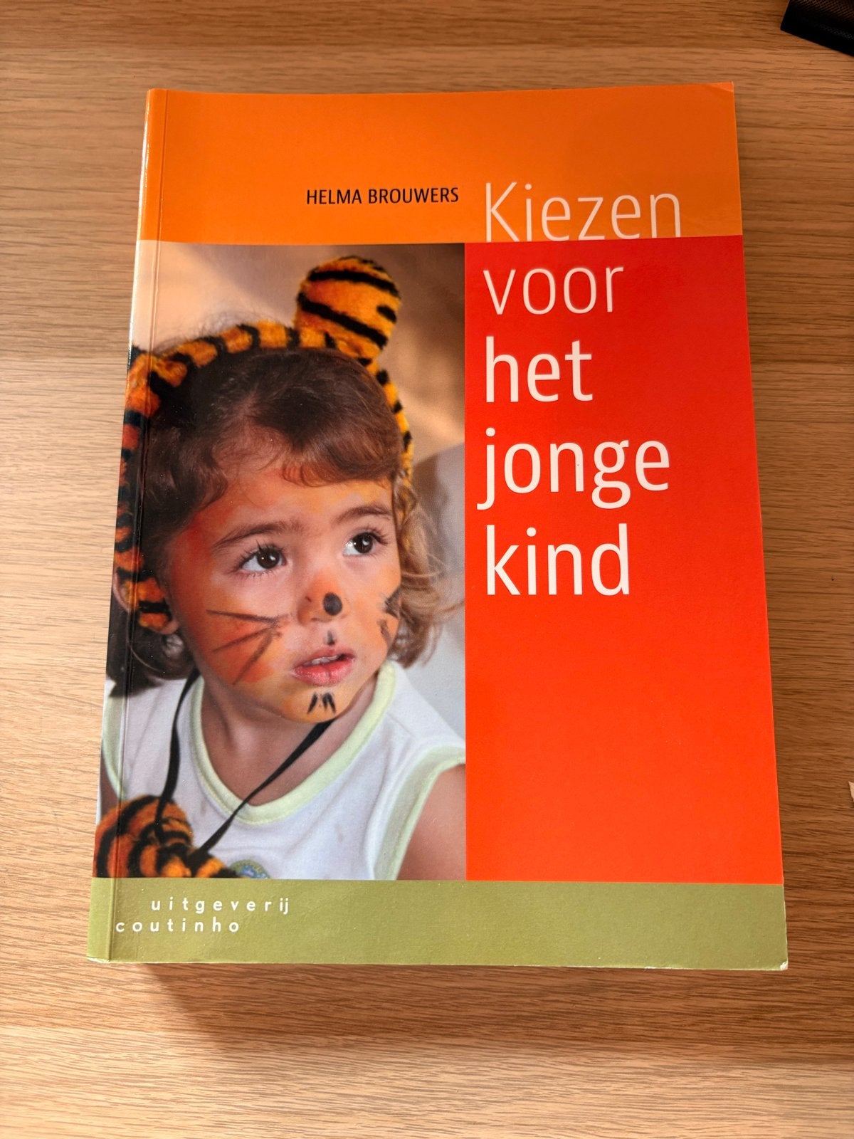 Kiezen voor het jonge kind - Helma Brouwers, Ophalen of Verzenden, Zo goed als nieuw, 3 tot 4 jaar