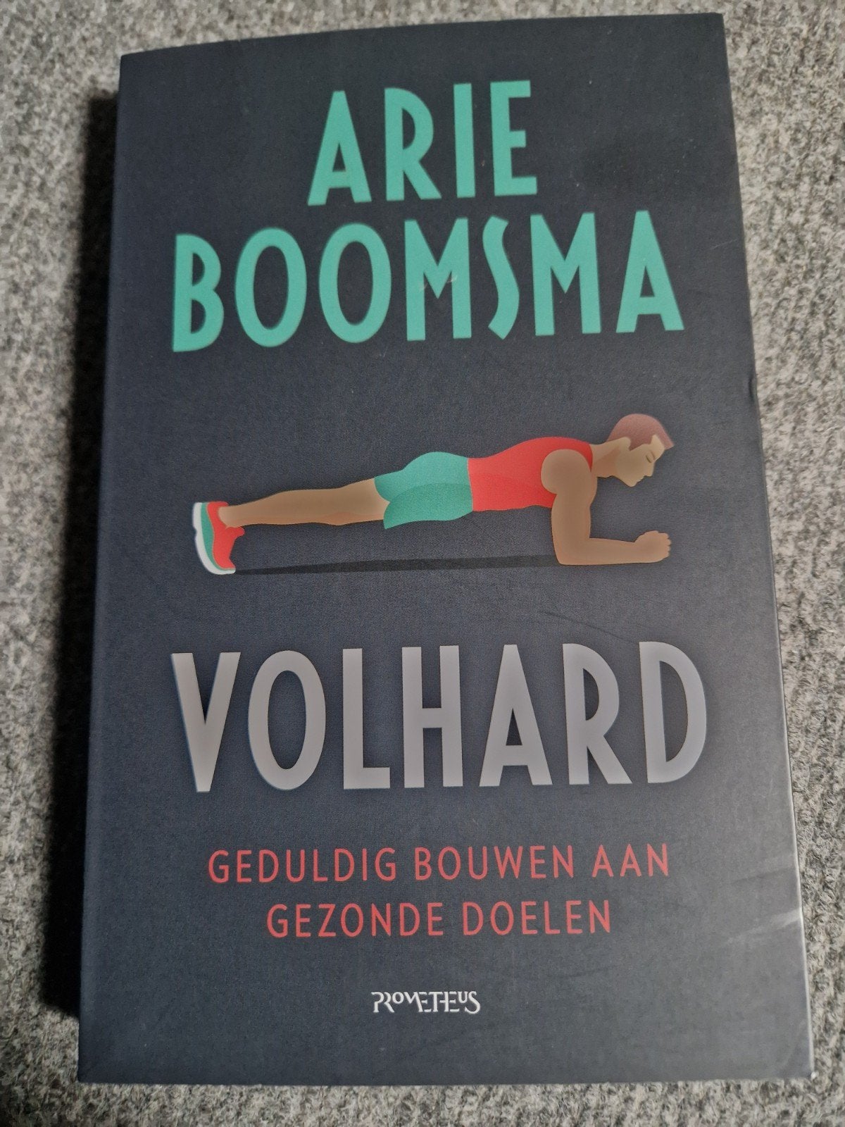 Arie Boomsma - Volhard, Verzenden, Zo goed als nieuw, Arie Boomsma, Mode algemeen