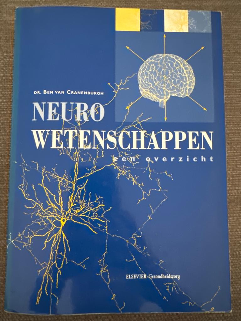 Neuro Wetenschappen: Een Overzicht - Dr. Ben van Cranenburgh, Ophalen, Beta, Gelezen, HBO