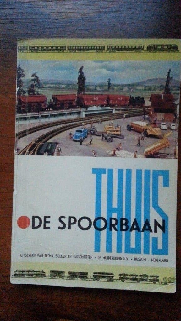 DE SPOORBAAN thuis veel info, Wisselstroom, Zo goed als nieuw, Märklin, Boek, Tijdschrift of Catalogus