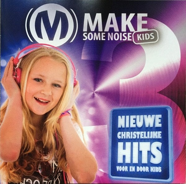 Make Some Noise Kids : Drie CDs Nieuwe Christelijke Hits, Ophalen, Gebruikt, Overige genres