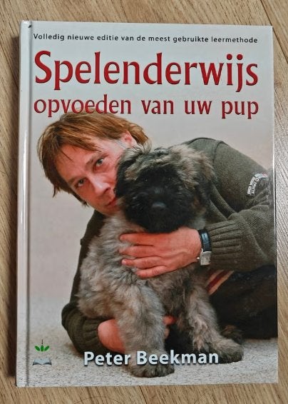 Spelenderwijs Opvoeden Van Uw Pup Peter Beekman, Ophalen of Verzenden, Gelezen, Honden