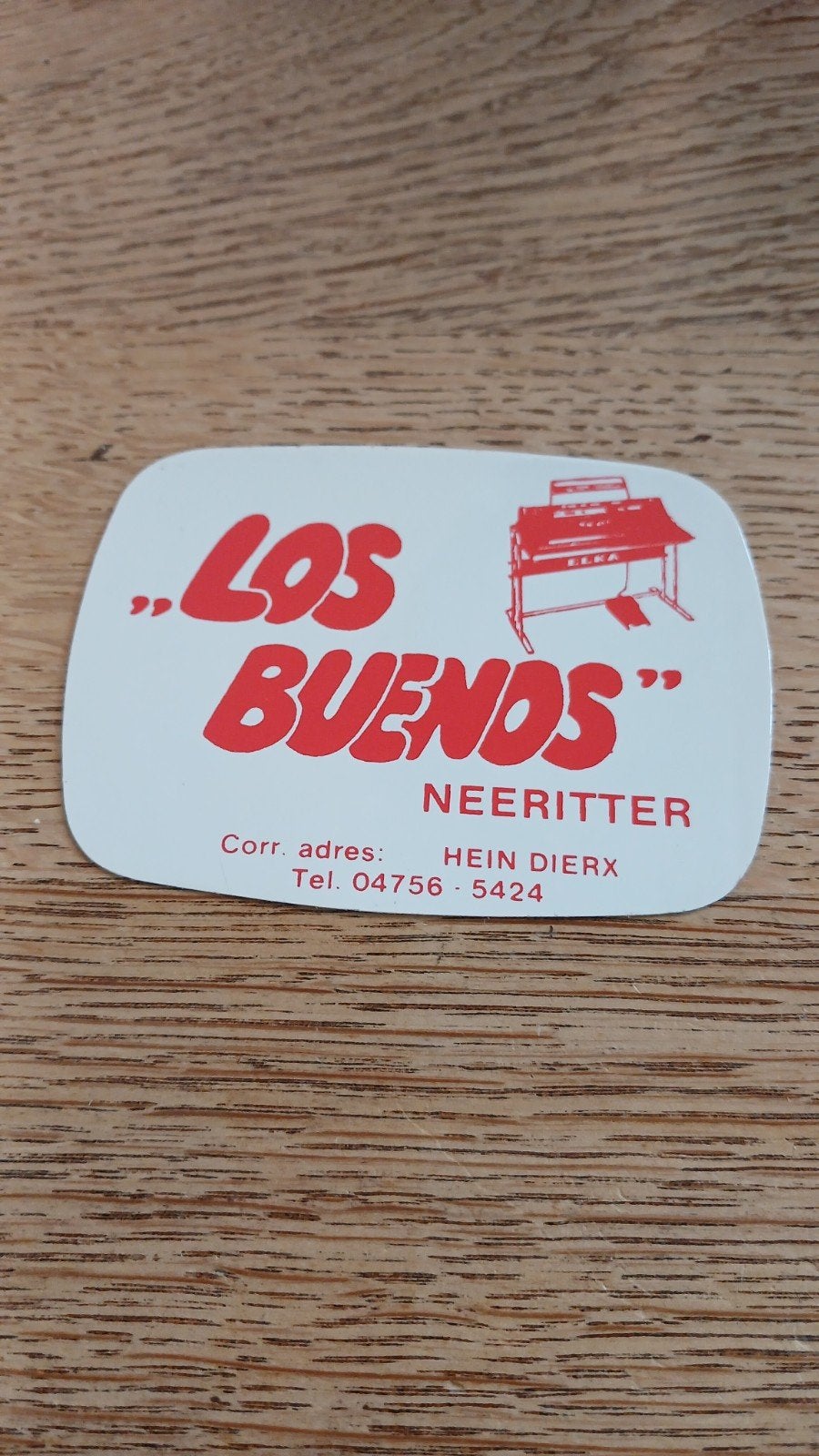 Sticker amusementsorkest Los Buenos, NEERITTER  Hein Dierx, Ophalen of Verzenden, Zo goed als nieuw