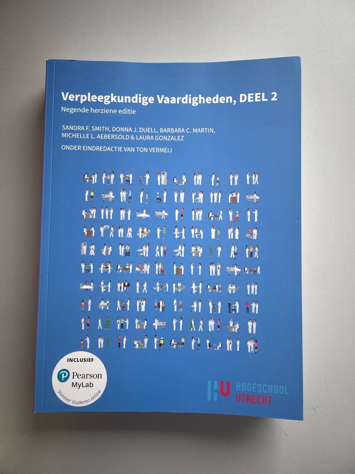 Verpleegkundige Vaardigheden, DEEL 2 - Hogeschool Utrecht, Ophalen of Verzenden, Zo goed als nieuw, HBO