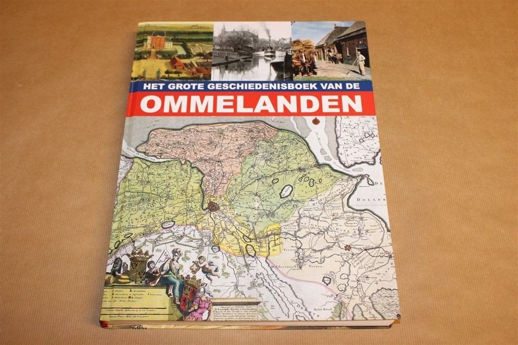 Het Grote Geschiedenisboek van de Ommelanden, Ophalen of Verzenden, Zo goed als nieuw