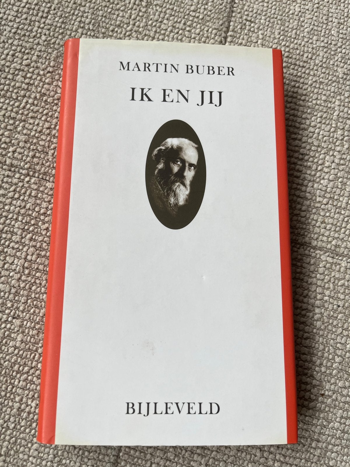 Martin Buber - Ik en Jij (Filosofie), Boeken, Ophalen of Verzenden, Zo goed als nieuw, Wijsbegeerte of Ethiek