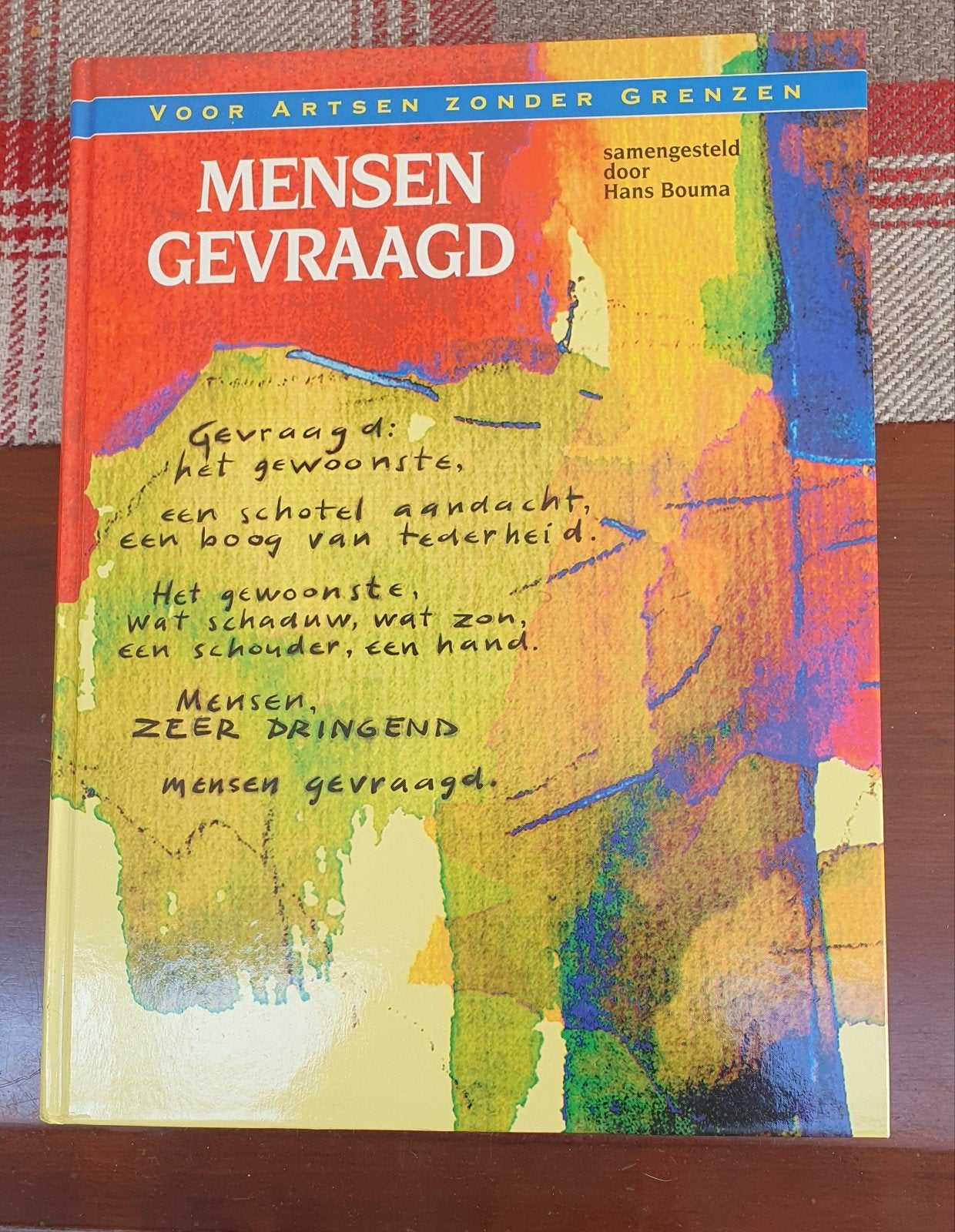 Mensen gevraagd, 10 jaar Artsen zonder grenzen., Ophalen, Nederland