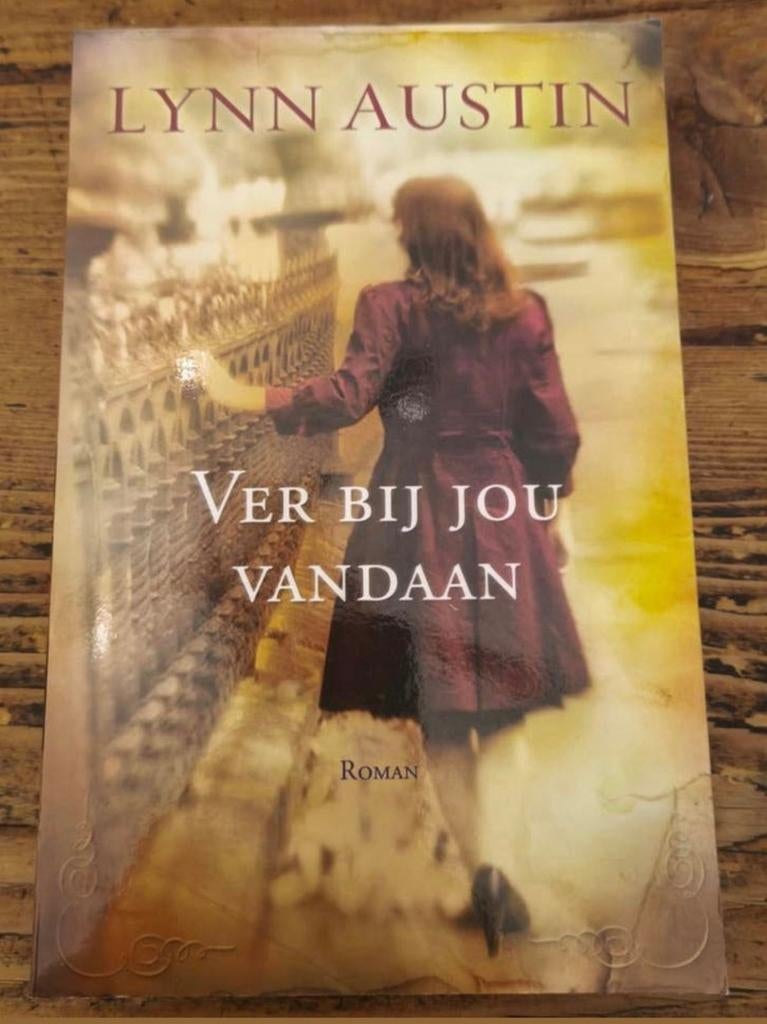 Ver bij jou vandaan - Lynn Austin, Boeken, Ophalen of Verzenden