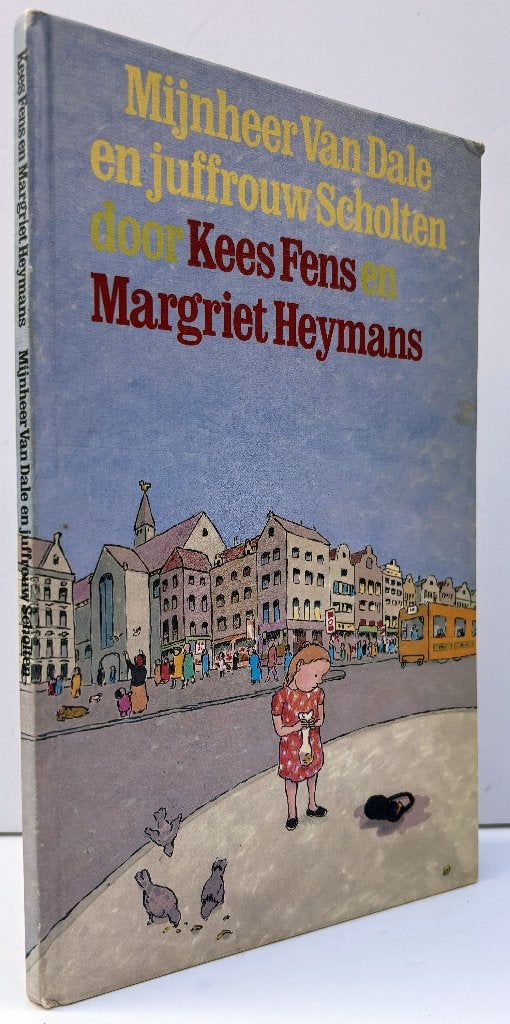 Fens & Heymans. -  Mijnheer Van Dale en juffrouw Scholten, Ophalen of Verzenden, Zo goed als nieuw, Fictie algemeen