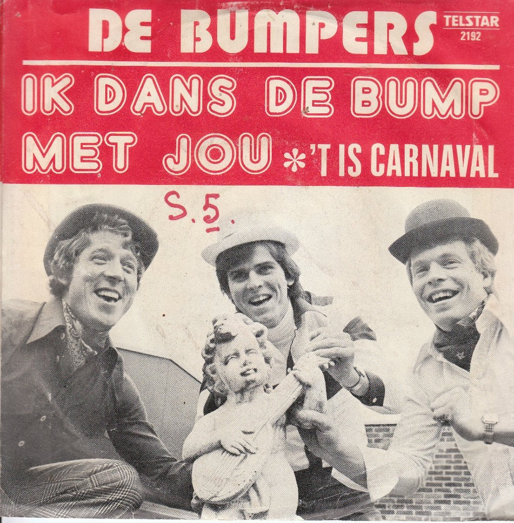 Carnavalshit van De Bumpers: ik dans de bump met jou, Gebruikt, Verzenden, 7 inch, Nederlandstalig