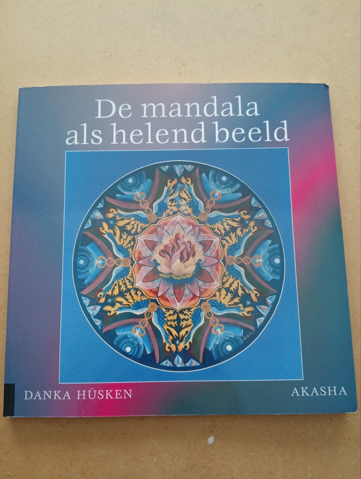 De mandala als helend beeld - Danka Hüsken, Boeken, Gelezen, Spiritualiteit algemeen, Ophalen of Verzenden, Danka Hüsken