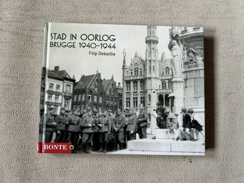 Stad in oorlog, Brugge 1940-1945, Filip Debaillie, Ophalen of Verzenden, 20e eeuw of later, Gelezen