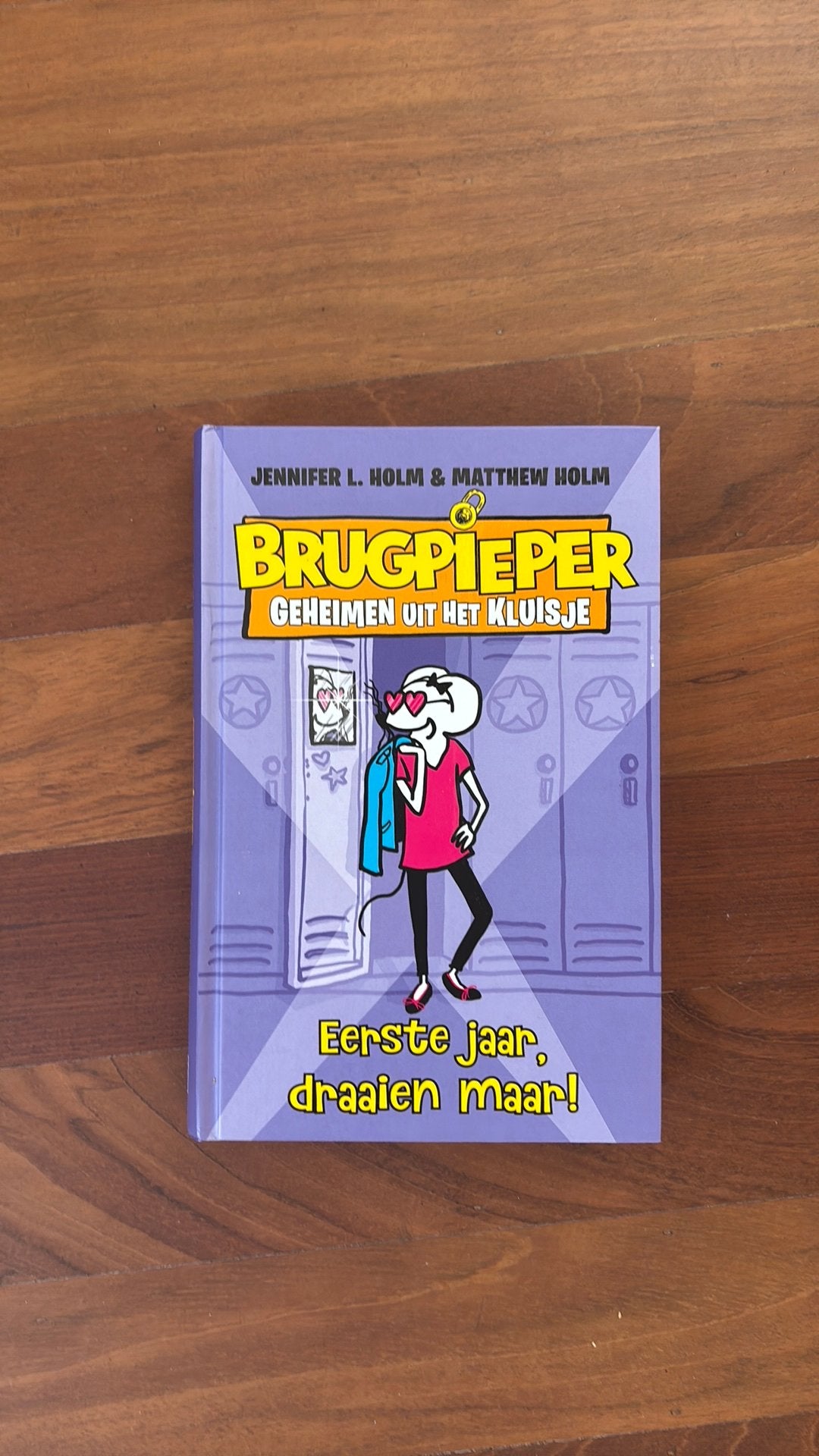Jennifer L. Holm - Eerste jaar, draaien maar!, Ophalen of Verzenden, Zo goed als nieuw, Jennifer L. Holm; Matthew Holm, Fictie