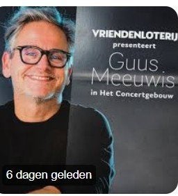 2 TICKETS GUUS MEEUWIS 27 juni 15;30 CONCERTGEBOUW GEVRAAGD, Twee personen, Juni, Levenslied