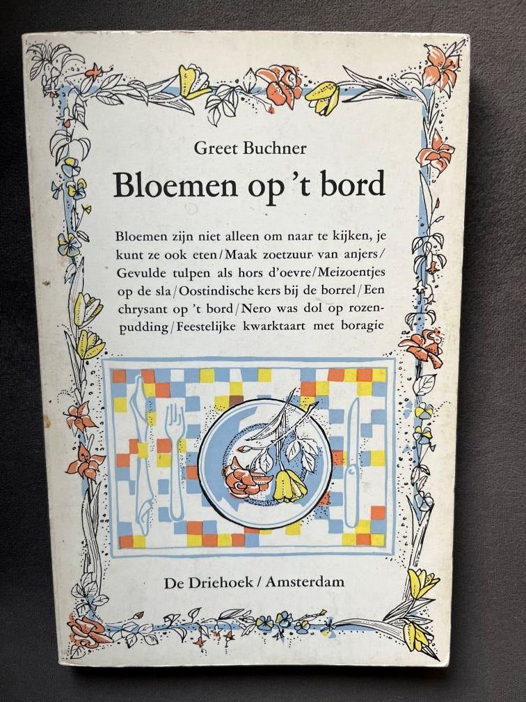 Bloemen op 't bord, Ophalen of Verzenden, Gelezen, Azië en Oosters