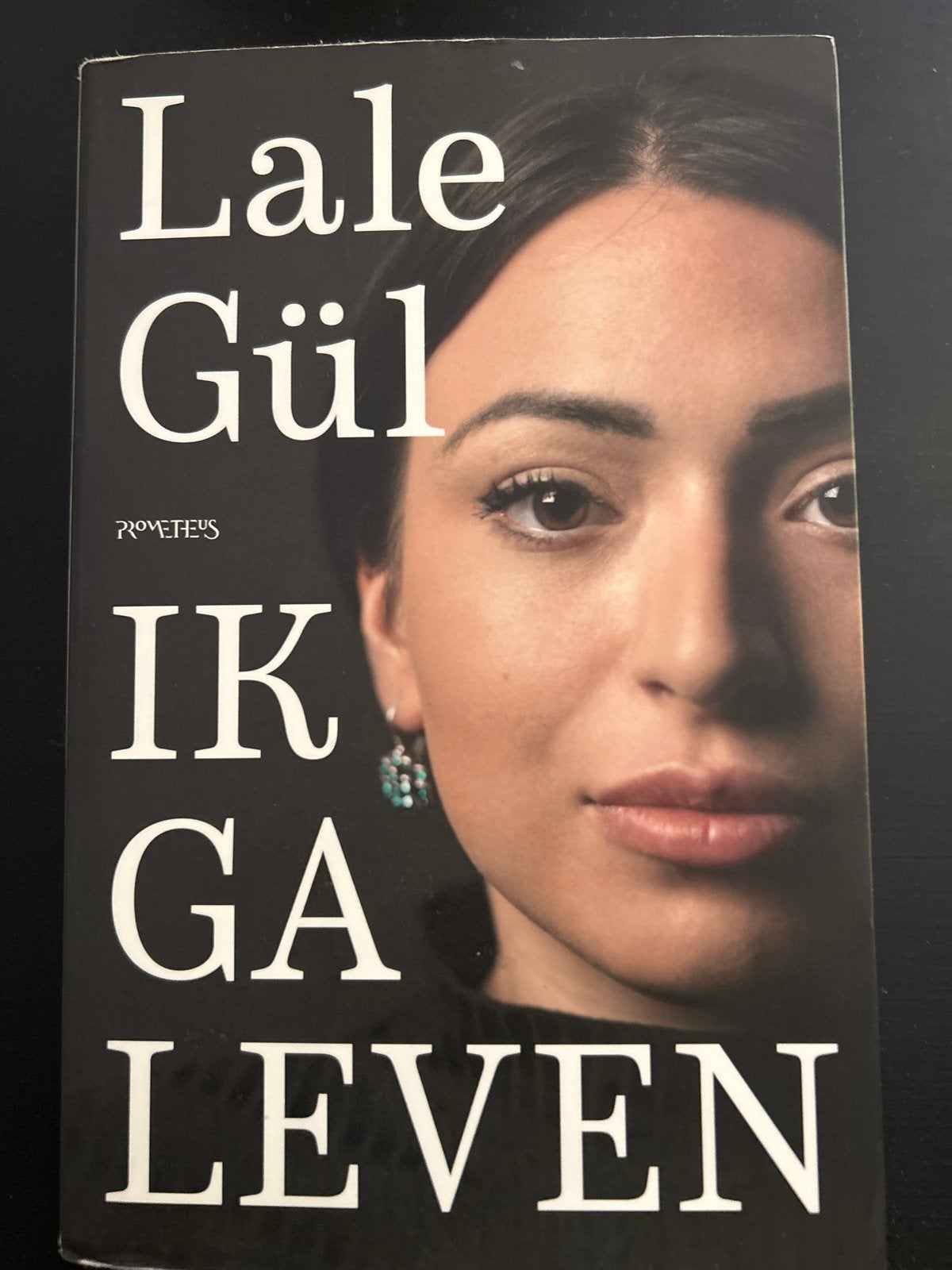 Lale Gül - Ik ga leven (roman), Boeken, Ophalen of Verzenden, Zo goed als nieuw, Nederland