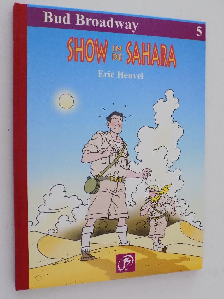 Bud Broadway - 05_HC_L_Show in de Sahara, Eén stripboek, Ophalen of Verzenden, Zo goed als nieuw