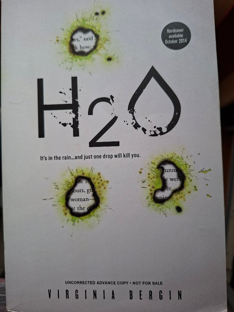 H2O It’s in the rain one drop will kill you.Virginia Bergin, Ophalen, Zo goed als nieuw, Virginia Bergin, Fictie