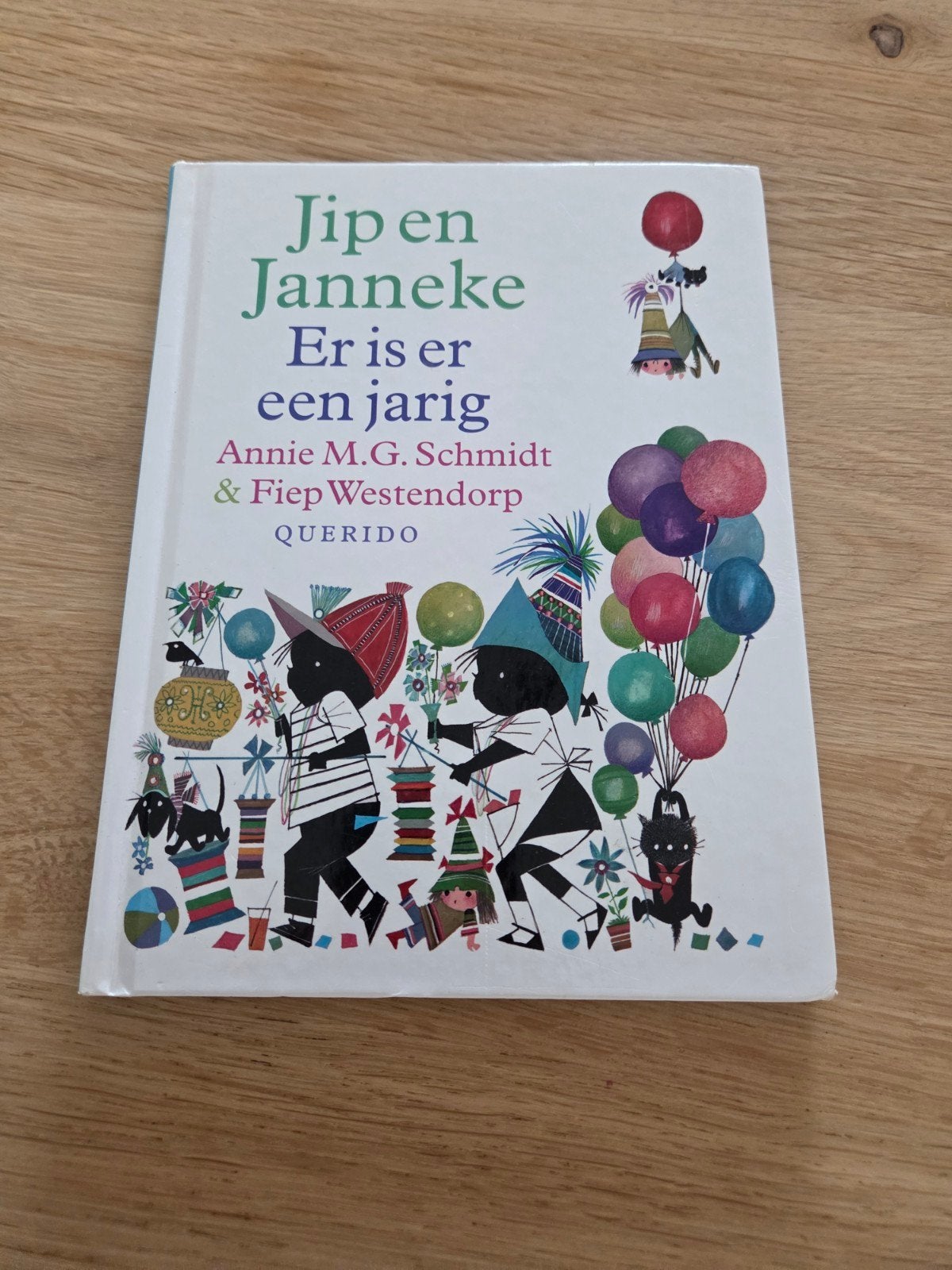 Annie M.G. Schmidt - Jip en Janneke er is er een jarig, Annie M.G. Schmidt, Fictie algemeen, Ophalen of Verzenden, Zo goed als nieuw