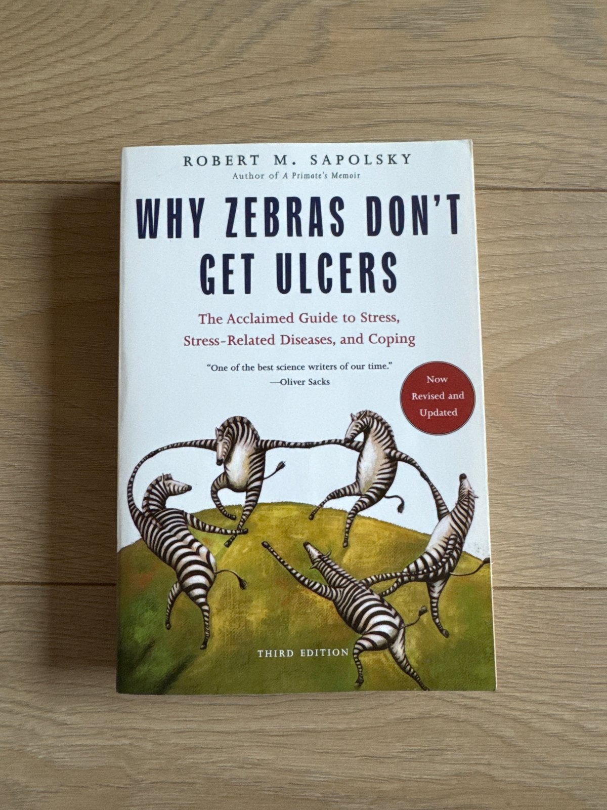 Why Zebras Don't Get Ulcers - Robert M. Sapolsky, Boeken, Ophalen of Verzenden, Zo goed als nieuw, Gezondheid en Conditie
