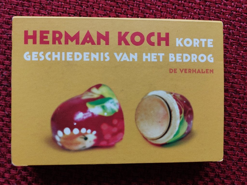 Korte geschiedenis v/h bedrog - herman koch, dwarsligger 307, Ophalen of Verzenden, Zo goed als nieuw, Herman Koch