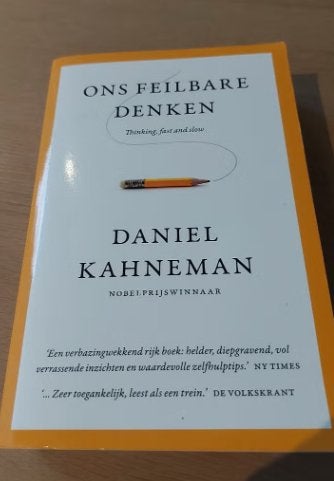 Ons feilbare denken Daniel Kahneman 9789047007661, Boeken, Ophalen of Verzenden, Zo goed als nieuw