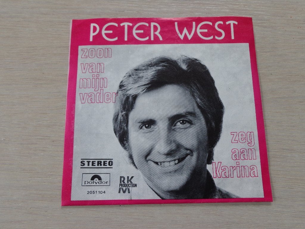 Peter West  – Zoon Van Mijn Vader / Zeg Aan Karina, Ophalen of Verzenden, Zo goed als nieuw, 7 inch, Nederlandstalig